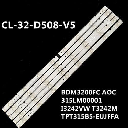 1Set=5PCS LED Backlight Strip 8Lamps For CL-32-D508-V5 For BDM3200FC AOC 315LM00001 I3242VW T3242M TPT315B5-EUJFFA