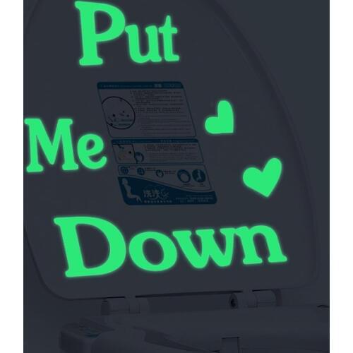PUT ME DOWN glow in the dark toilet sticker