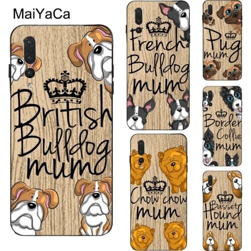 MaiYaCa Sprocker Chow Boxer Pug Mum Dog Case For Huawei P40 P30 Pro P10 P20 Lite P Smart Z 2019 Mate 10 20 Lite 30 Pro