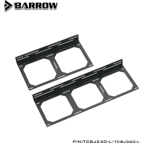 Barrow Mounting Bracket For Water Cooling Radiator 240 360 External Mounting Holder Match 120mm Fan