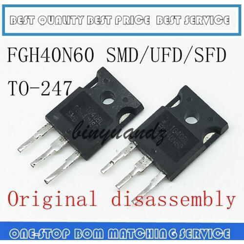 5PCS 10PCS FGH40N60 FGH40N60SFD FGH40N60SMD FGH40N60UFD TO-247 Original disassembly