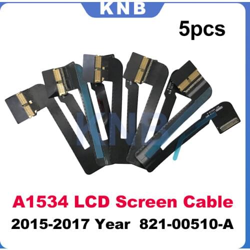 5pcs New LED LCD LVDs Cable 821-00510-A For Macbook Retina 12" A1534 Lcd Screen cable 821-00318-01 821-00318-A 2015-2017