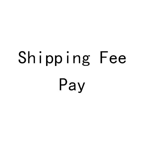 Additional Pay on Your Order, please contact us before you pay for it