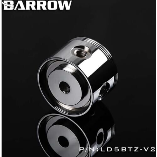 Barrow PC water cooling pump Top For D5/SPG40A Modified Pump Cover Reservoir,for water cooler building LD5BTZ-V2