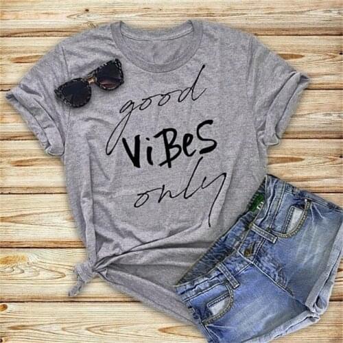 Casual T Shirt Femmle Tshirts Fashion T Shirt Women 2019 Letters Good Vibe Printing Summer T-shirt Short Sleeve Tee