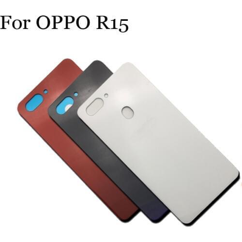 100%New Glass Battery Back Rear Cover Door Housing For OPPO R15 Battery Back Cover Mobile Phone For OPPO R15 Replacement OPPOR15