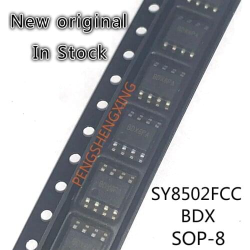 10PCS/LOT SY8502FCC BDX SOP8 New original spot hot sale