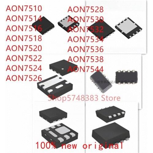 10PCS AON7510 AON7514 AON7516 AON7518 AON7520 AON7522 AON7524 AON7526 AON7528 AON7530 AON7532 AON7534 AON7536 AON7538 AON7544