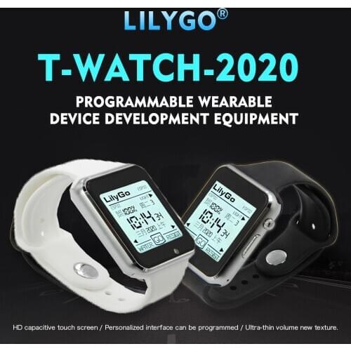 LILYGO TTGO T-Watch-2020 ESP32 Main Chip 1.54 Inch Touch Display Programmable Wearable Environmental Interaction