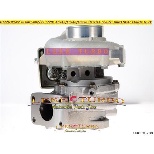 Com Turbo GT2263KLNV 783801 783801-0024 783801-0029 17201-E0742 17201-E0740 17201-E0830 For TOYOTA Coaster HINO NO4C EURO4 Truck