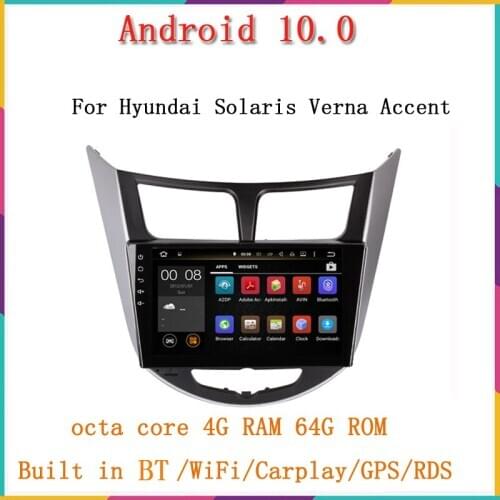 Octa Core 1024*600 Android 10.0 Car DVD GPS Player For Solaris Verna Accent Car PC Headunit Car Radio Video Player Navigation