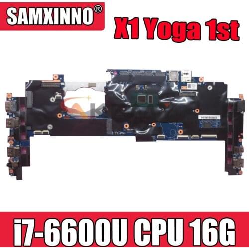 For Lenovo ThinkPad X1 Yoga 1st Gen laptop motherboard 14282-2M with i7-6600U CPU 16G-RAM FRU 00JT811 01LV888 01LV889 Mainboard