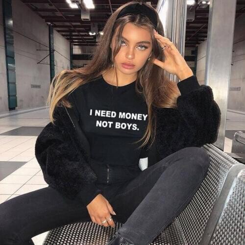 I Need Money Not Boys T Shirt Girl Power Shirt 90s Girls Tumblr Quotes Top Tee Hipster Harajuku T-shirt Outfit Fashion Tops