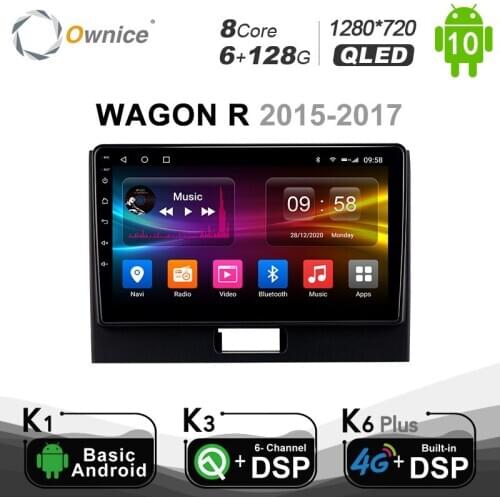 6G+128G 1280*720 Ownice Android 10.0 Car Radio 2dinfor Suzuki WAGON R 2015 - 2017 Car Auto Video 4G LTE BT 5.0 Unit SPDIF GPS