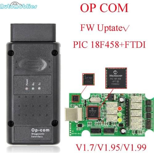 OPCOM V1.99 V1.70 V1.95 OBD 2 CAN-BUS Code Reader For Opel OP COM OP-COM OBD2 Diagnostic Scanner PIC18F458 FTDI FT232 V5 Chip