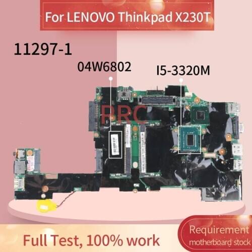 04W6802 04Y2036 04W6716 04X3740 For LENOVO Thinkpad X230T X230 Tablet I5-3320M Laptop motherboard 11297-1 Notebook Mainboard