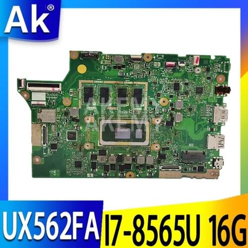 Akemy For ASUS ZenBook 15 UX562FA UX562FN UX562FD UX562F UX562FDX Laotop Mainboard Motherboard 16G RAM I7-8565U GM