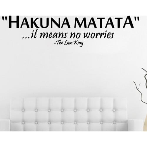 The Lion King Saying: Hakuna Matata Means No Worry Quotes Wall Decals Decorative Home Declas Removable Vinyl Wall Art Stickers