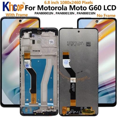 6.8'' Original For Motorola Moto G60 LCD Display And Touch Screen Assembly For Motorola G60 LCD PANB0001IN, PANB0013IN display