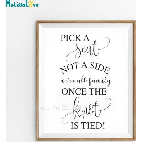 Pick a Seat not a Side Wedding Mirror Board Decals Beautiful Poster Self-adhesive Lovely Design Artistic Murals No Frame YT691