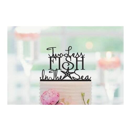 Two Less Fish in The Sea, Wedding Cake Topper, Engagement Cake Topper, Bridal Shower Cake Topper, Nautical Cake Topper, Beach We