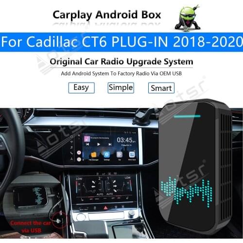 Car Radio Carplay Android Ai Box For Cadillac CT6 PLUG-IN 2018 - 2020 Multimedia Player Radio Apple Wireless Upgrade Mirror Link