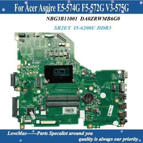 High quality NBG3B11001 For Acer Aspire E5-574G F5-572G V3-575G Laptop Motherboard DA0ZRWMB6G0 I5-6200U DDR3 tested