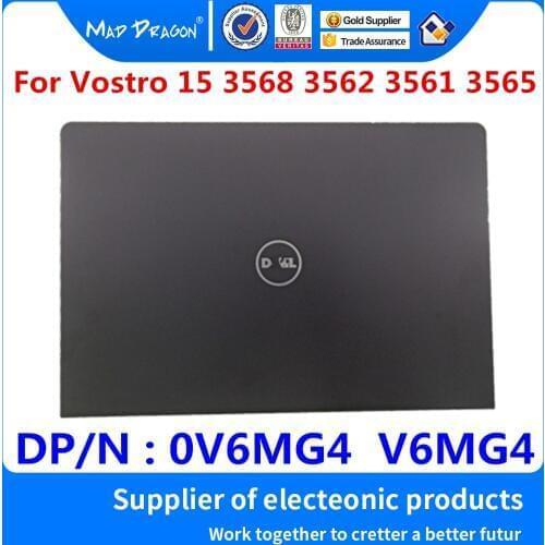 New original Laptop LCD Rear Cover Top Shell Screen Lid For Dell Vostro 15 3568 3562 3561 3565 V3568 V3562 V3565 0V6MG4 V6MG4