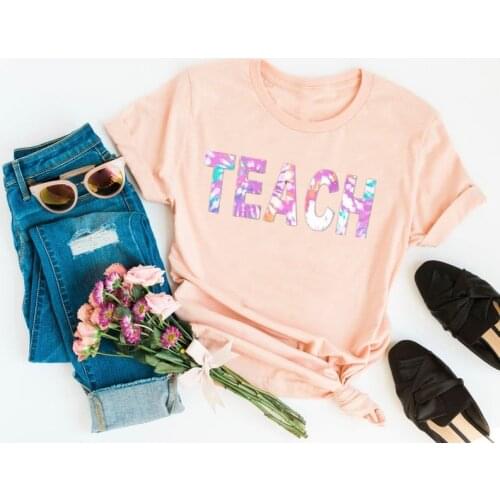 Teach Teachers Gift Cute Teacher Color pattern teaching quote T shirt 100% Cotton O Neck Harajuku Short Sleeve Top Tees Unisex