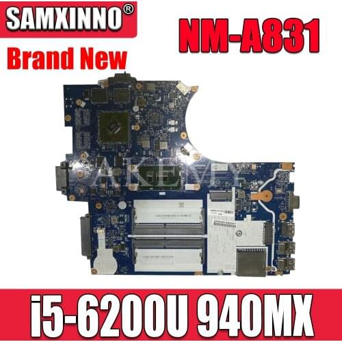 Akemy NM-A831 Motherboard For Lenovo ThinkPad E570 E570C NM-A831 Laotop Mainboard with i5-6200U CPU 940MX GPU