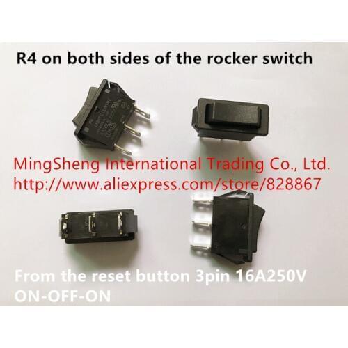 Original new 100% import R4 on both sides of the rocker switch from the reset button 3pin 16A250V ON-OFF ON-OFF-ON