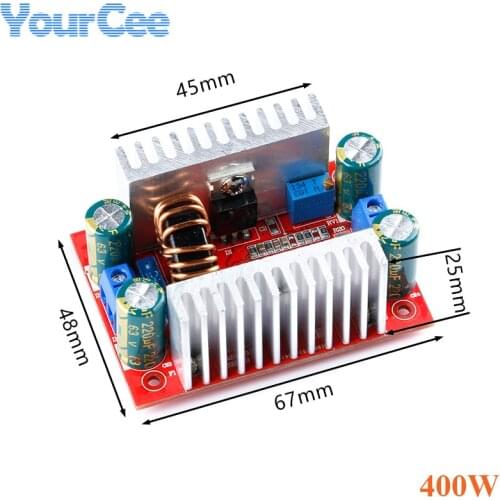 DC-DC 400W 15A Step Up Boost Converter Constant Current CC CV Power Supply LED Driver Board Module 8.5-50V to 10-60V Charger