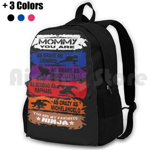 Mommy-You Are My Favorite Outdoor Hiking Backpack Waterproof Camping Travel Cowabunga Enemy Mutants Stormmaster Splinter
