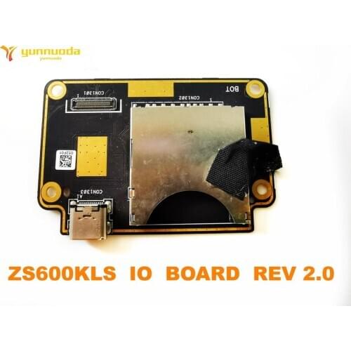 Original for ASUS ZS600KLS IO BOARD REV 2.0 tested good free shipping