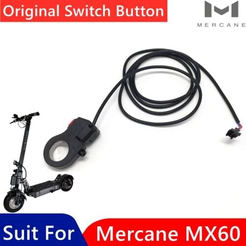 Original Mercane MX60 Smart Electric Scooter Switch Button Parts Switch Button Accessories Single Dual Mode Replacement