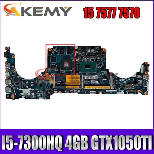 Akemy I5-7300HQ 4GB GTX1050TI FOR DELL INSPIRON 15 7577 7570 Laptop Motherboard CKA50 CKF50 LA-E991P CN-03145M 3145M Mainboard