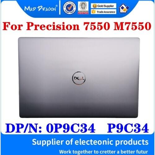 New 0P9C34 P9C34 For Dell Precision 7550 M7550 Mobile Workstation Laptops LCD Back TOP Cover LCD Rear Screen Lid Gray A Shell
