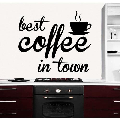 Wall Decals Quote Best Coffee In Town Decal Kitchen Cafe Decor Sticker