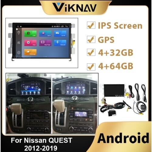 Car GPS head unit radio for Nissan QUEST 2012 2013 2014 2015 2016-2019 Android screen stereo receiver multimedia player