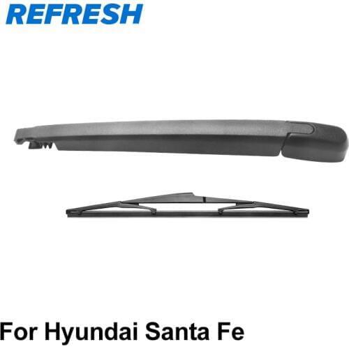 REFRESH Rear Wiper Arm & Rear Wiper Blade for Hyundai Santa Fe