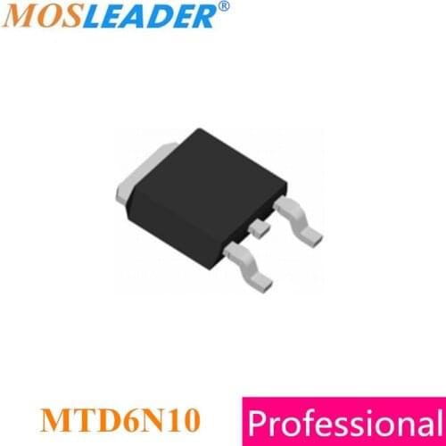 Mosleader MTD6N10 TO252 100PCS 500PCS MTD6N10E DPAK 6N10 D6N10 100V N-Channel High quality