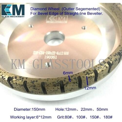 S10w-CS4/High quality!Cup Diamond Wheel 150xdx6x12mm (Outter Segemented) for Bevel Edge of Straight-line Beveller