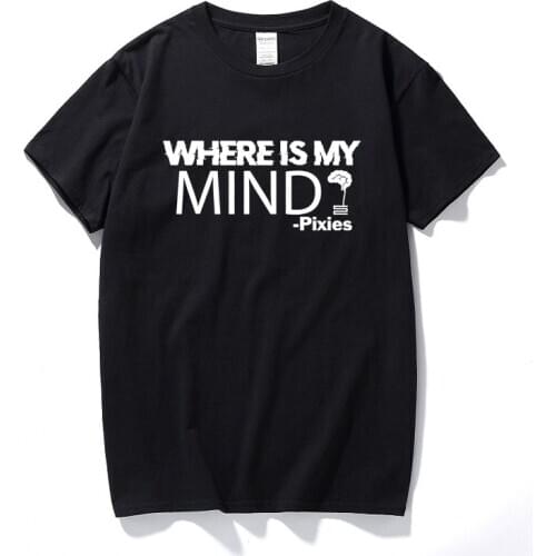 Pixies Where Is My Mind T-shirt Music Song Rock Band Festival Tour Unisex Tee New Summer Top Cotton T shirt Men Euro Size