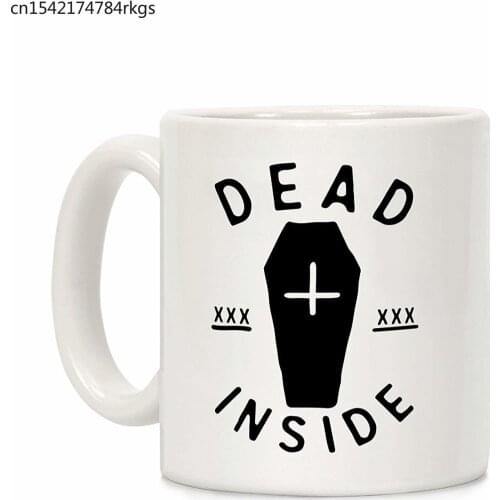 Dead Inside White 11 Ounce Ceramic Coffee Mug
