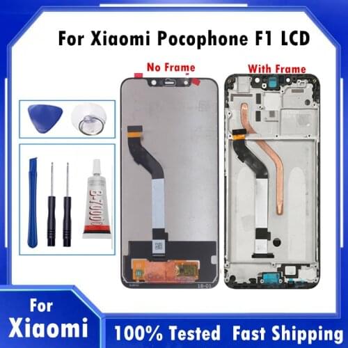 New LCD For 6.18" Xiaomi mi Pocophone F1 LCD Display Touch Screen Digitizer Assembly For Xiaomi poco F1 LCD Screen With Frame