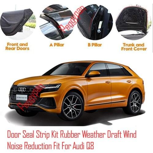 Door Seal Strip Kit Self Adhesive Window Engine Cover Soundproof Rubber Weather Draft Wind Noise Reduction Fit For Audi Q8