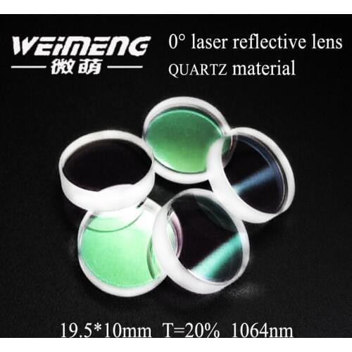 Weimeng brand 19.5*10mm Transmissivity 20% 1064nm quartz 0 degree laser output mirror reflective lens for laser machine
