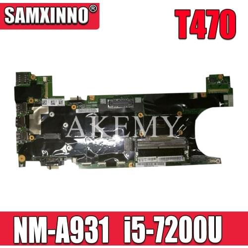 Akemy NM-A931 Motherboard For Lenovo Thinkpad T470 NM-A931 Laotop Mainboard with i5-7200U CPU