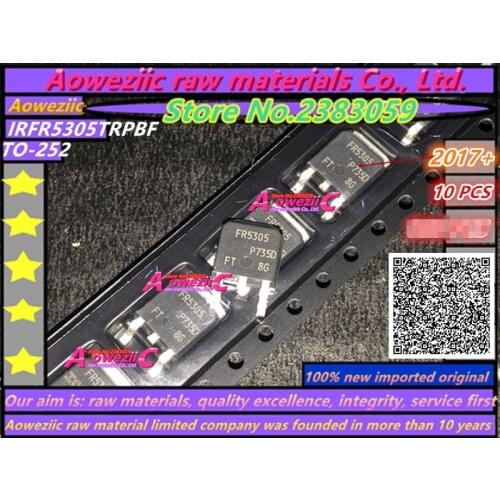 Aoweziic 2017+ 100% new imported original IRFR5305TRPBF IRF5305 TR FR5305 TO252 MOS FET 55V 31A