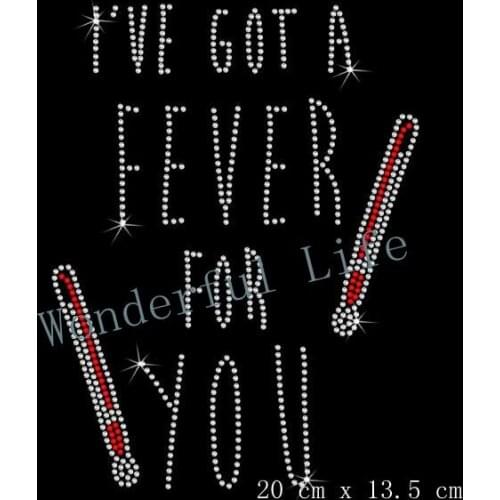 Free Shipping Got A Fever For You Hotfix Rhiestone Transfer